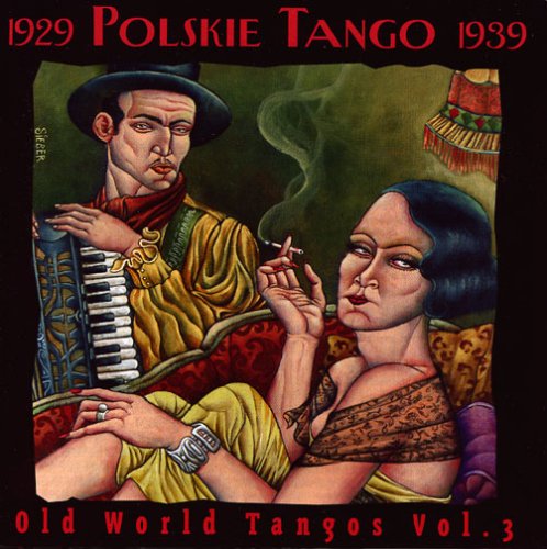 Old World Tangos Vol.3