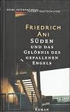 S&uuml;nden und das Gel&ouml;bnis des gefallenen Engels, Roman, Krimi International Tatort : Deutschland - Friedrich Ani
