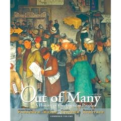 Out of Many: A History of the American People, Combined Volume