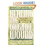 Healing the Original Wound: Reflections on the Full Meaning of Salvation