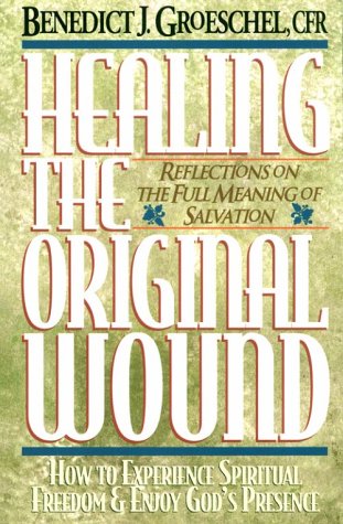 Healing the Original Wound: Reflections on the Full Meaning of Salvation under Soteriology in The Books Store
