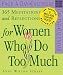 Book cover of 365 Meditations and Reflections For Women Who Do Too Much Calendar 2007 (Page-A-Day Calendars).