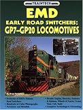 EMD Early Road Switchers: GP7 - GP20 Locomotives (TrainTech)