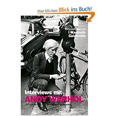 Interviews mit Andy Warhol. 36 Interviews von 1962 - 1987