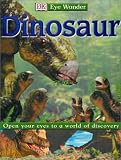 Dinosaur (DK Eye Wonder)