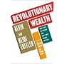 Revolutionary Wealth