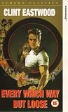 Every Which Way But Loose [UK IMPORT] - Clint Eastwood