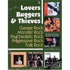 Lovers Buggers and Thieves: Garage Rock, Monster Rock, Psychedelic Rock, Progressive Rock, Folk Rock: 1
