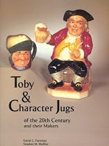 Toby and Character Jugs of the 20th Century and Their Makers
