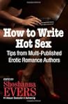 How to Write Hot Sex: Tips from Multi...