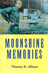 Moonshine Memories