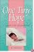 One Tiny Hope : A Journal To My Adopted Child