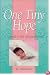 One Tiny Hope : A Journal To My Adopted Child
