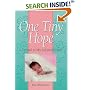 One Tiny Hope : A Journal To My Adopted Child