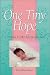 One Tiny Hope : A Journal To My Adopted Child