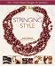 Stringing Style