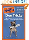 The Complete Idiot's Guide to Dog Tricks