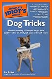 The Complete Idiot's Guide to Dog Tricks