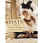 Hats: a History of Fashion in Headwear