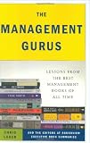 The Management Gurus: Lessons from the Best Management Books of All Time