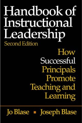 handbook of instructional leadership how successful principals promote teaching and learning
