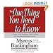 The One Thing You Need To Know: ...About Great Managing, Great Leading, and Sustained Individual Success