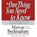 The One Thing You Need To Know: ...About Great Managing, Great Leading, and Sustained Individual Success