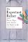 The Expectant Father: Facts, Tips and Advice for Dads-to-Be, Second Edition
