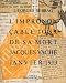 Search : L'imprononcable jour de sa mort: Jacques Vache, janvier 1919 : avec en fac-simile la Lettre collage d'Andre Breton (Entre deux jours) (French Edition)
