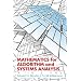 Mathematics for Algorithm and Systems Analysis