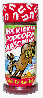 Ass Kickin Popcorn Seasoning - If you want 'maximum' kick, add some melted butter, margarine, or vegetable spray to the popcorn before you sprinkle. Great on ANY snack.