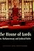 Book The House of Lords: Its Parliamentary and Judicial Roles