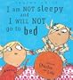 I Am Not Sleepy and I Will Not Go to Bed (Charlie & Lola)