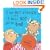 I am Not Sleepy and I Will Not Go to Bed (Charlie and Lola)
