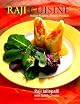 Raji Cuisine : Indian Flavors, French Passion