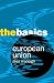 European Union Textbook: The Basics (Basics (Routledge Paperback))