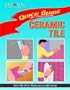 Ceramic Tile: Step-By-Step Remodeling Methods (Quick Guide)