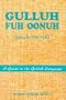 Gulluh Fuh Oonuh/Gullah for You: A Guide to the Gullah Language