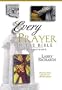 Every Prayer in the Bible