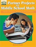 Partner Projects for Middle School Math - Volume 2:fractions, Decimals, Percents, Geometry (2)