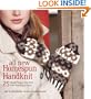 All New Homespun Handknit: 25 Small Projects to Knit with Handspun Yarn