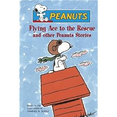 Peanuts Flying Ace to the Rescue and other Peanuts Stories