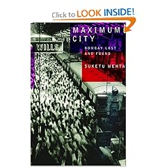 Maximum City: Bombay Lost and Found