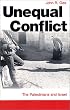 Unequal Conflict   The Palestinians And Israel