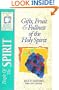 People Of The Spirit: Gifts, Fruit & Fullness of the Holy Spirit