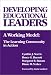 Books : Developing Educational Leaders: A Working Model: The Learning Community in Action (Critical Issues in Educational Leadership, 7)