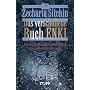Das verschollene Buch ENKI. Erinnerungen und Prophezeiungen eines ausserirdischen Gottes