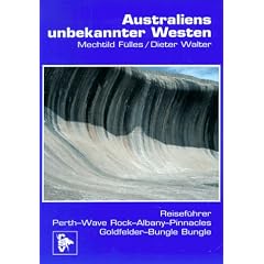 Australiens unbekannter Westen