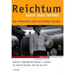 Reichtum kann man lernen. Was Million�re schon als Kinder wussten