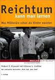 Reichtum kann man lernen. Was Million�re schon als Kinder wussten